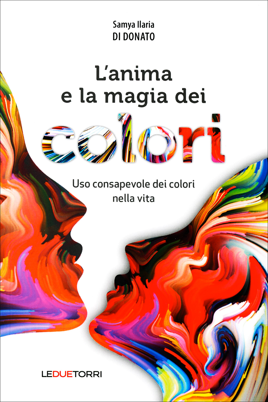 L'Anima e la Magia dei Colori