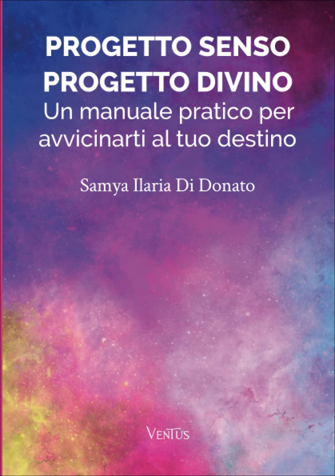 Progetto Senso, Progetto Divino